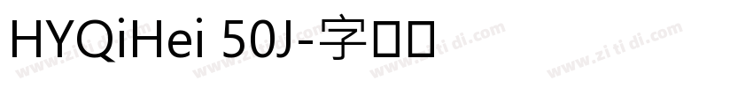 HYQiHei 50J字体转换